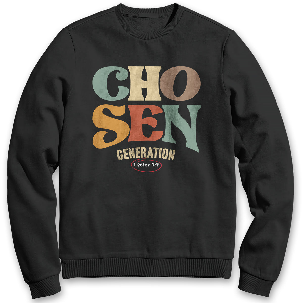 Chosen Generation Sweatshirt
